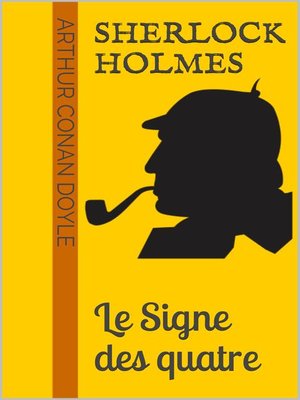 cover image of Sherlock Holmes--Le Signe des quatre